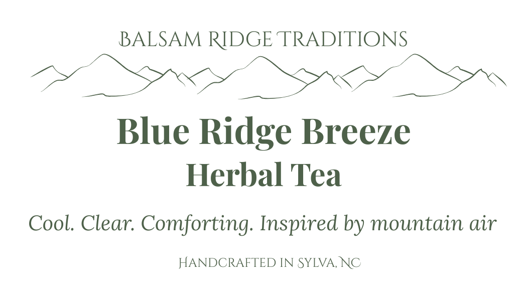 Blue Ridge Breeze- Herbal Tea Blend